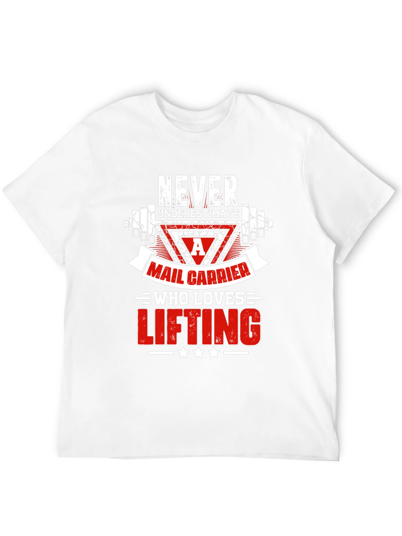 Mail Carrier Lifting T-Shirt - Funny Gift