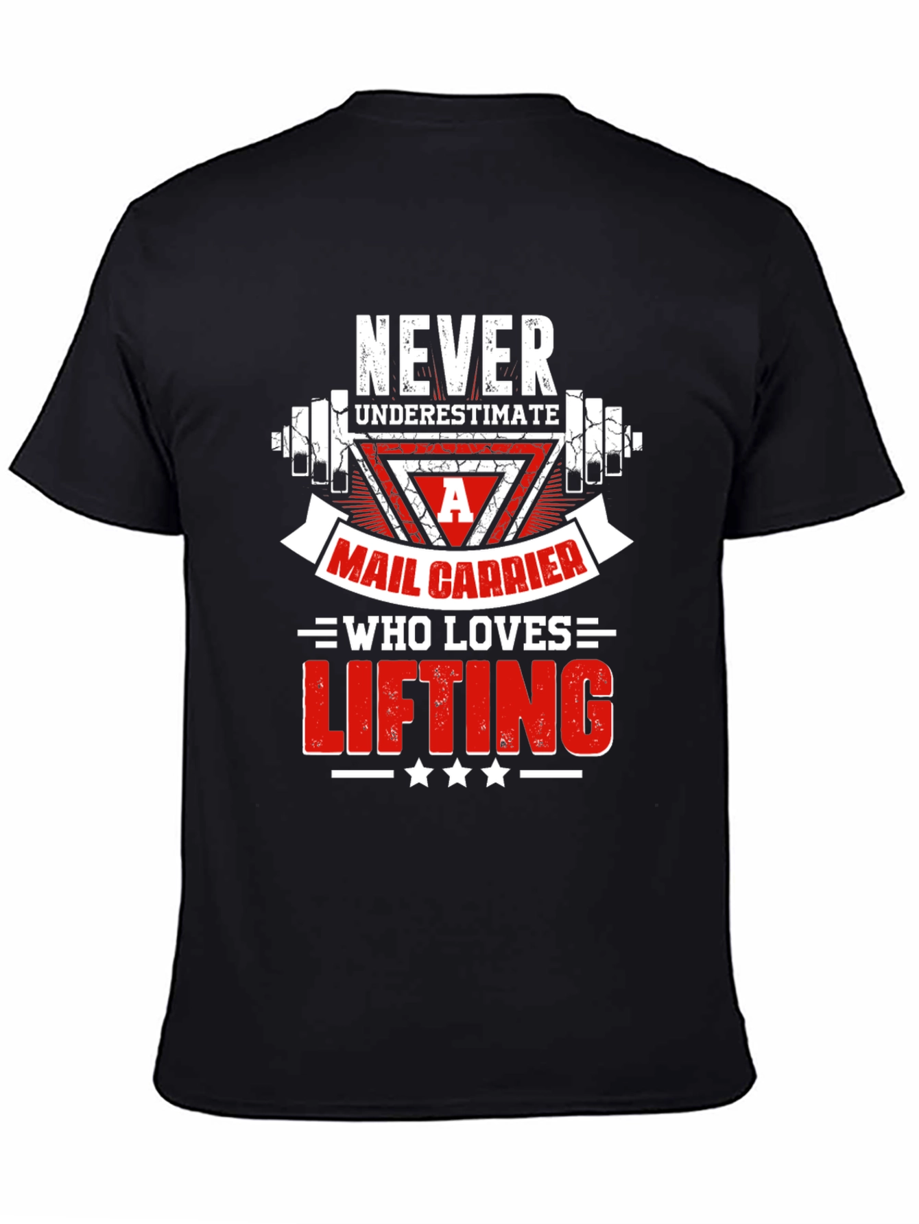Mail Carrier Lifting T-Shirt - Funny Gift