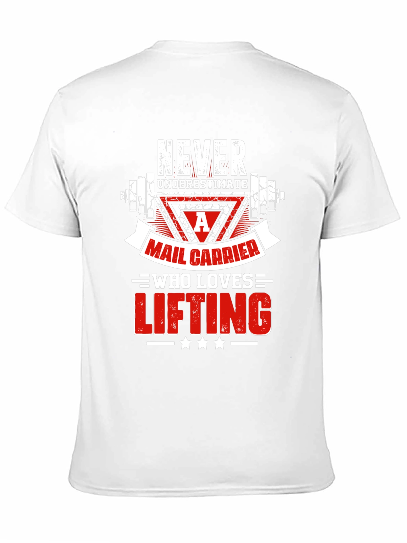 Mail Carrier Lifting T-Shirt - Funny Gift