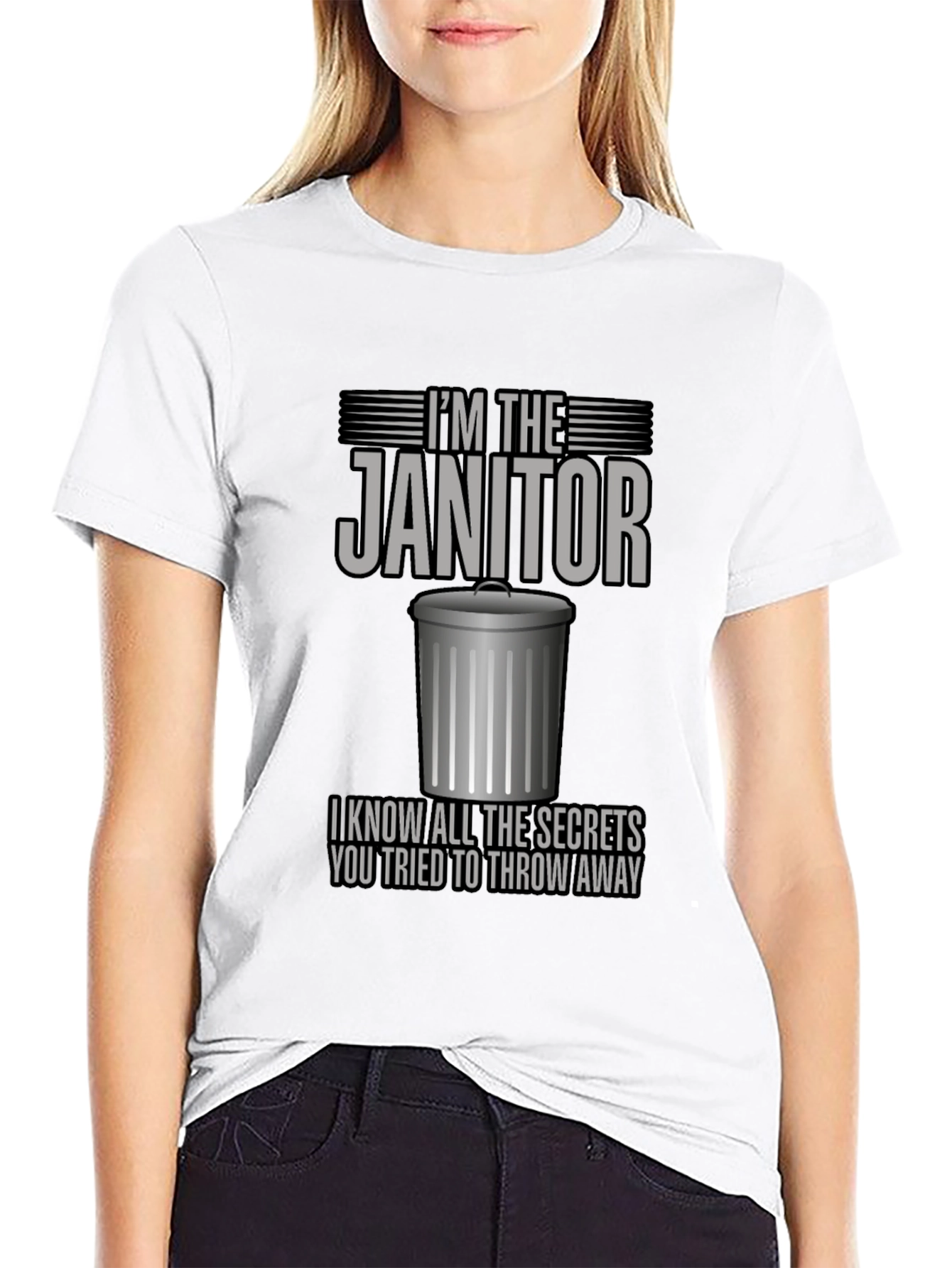 Im The Janitor T-Shirt