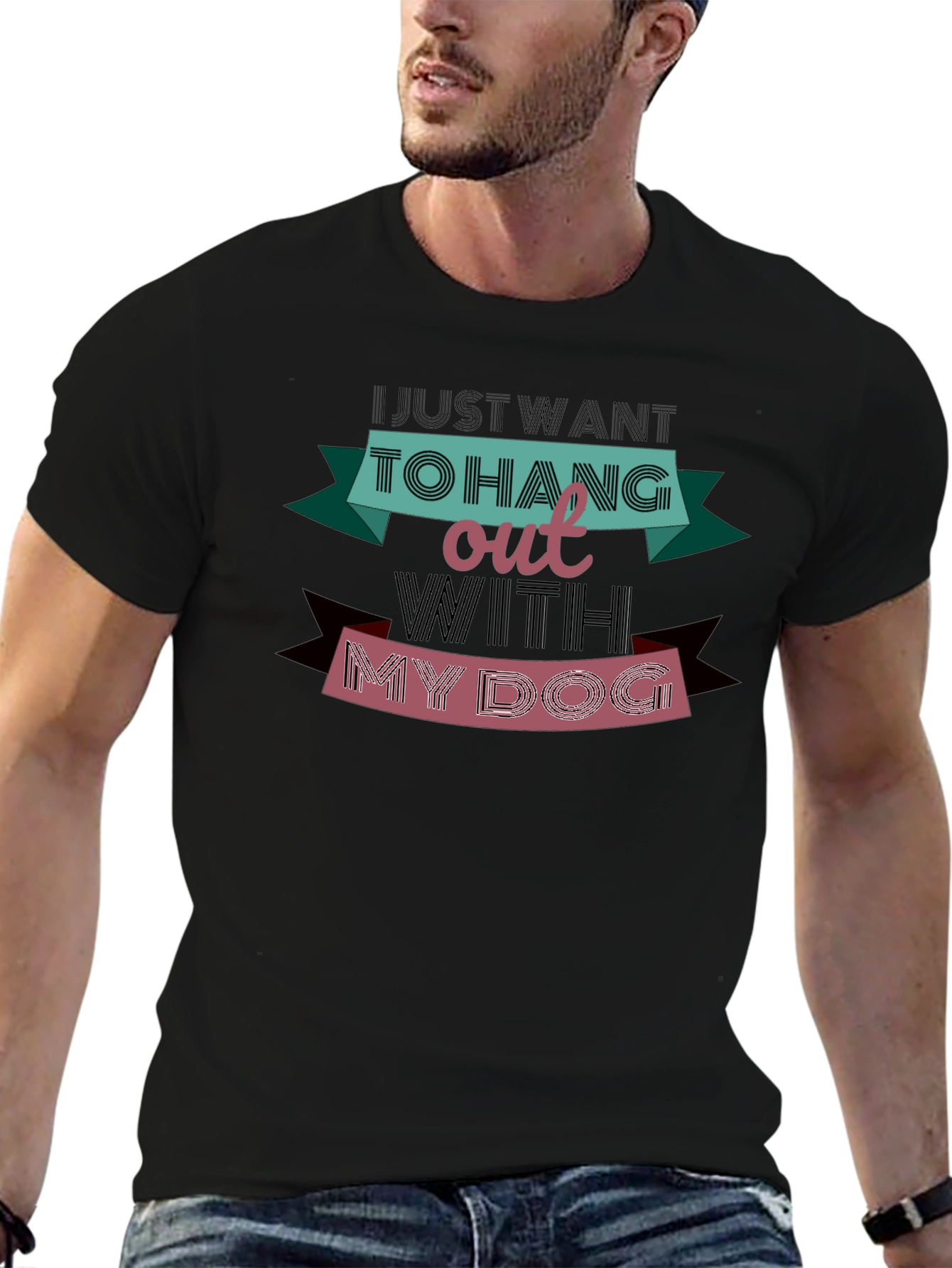 Just Want To Hang Out With My Dog T-Shirt