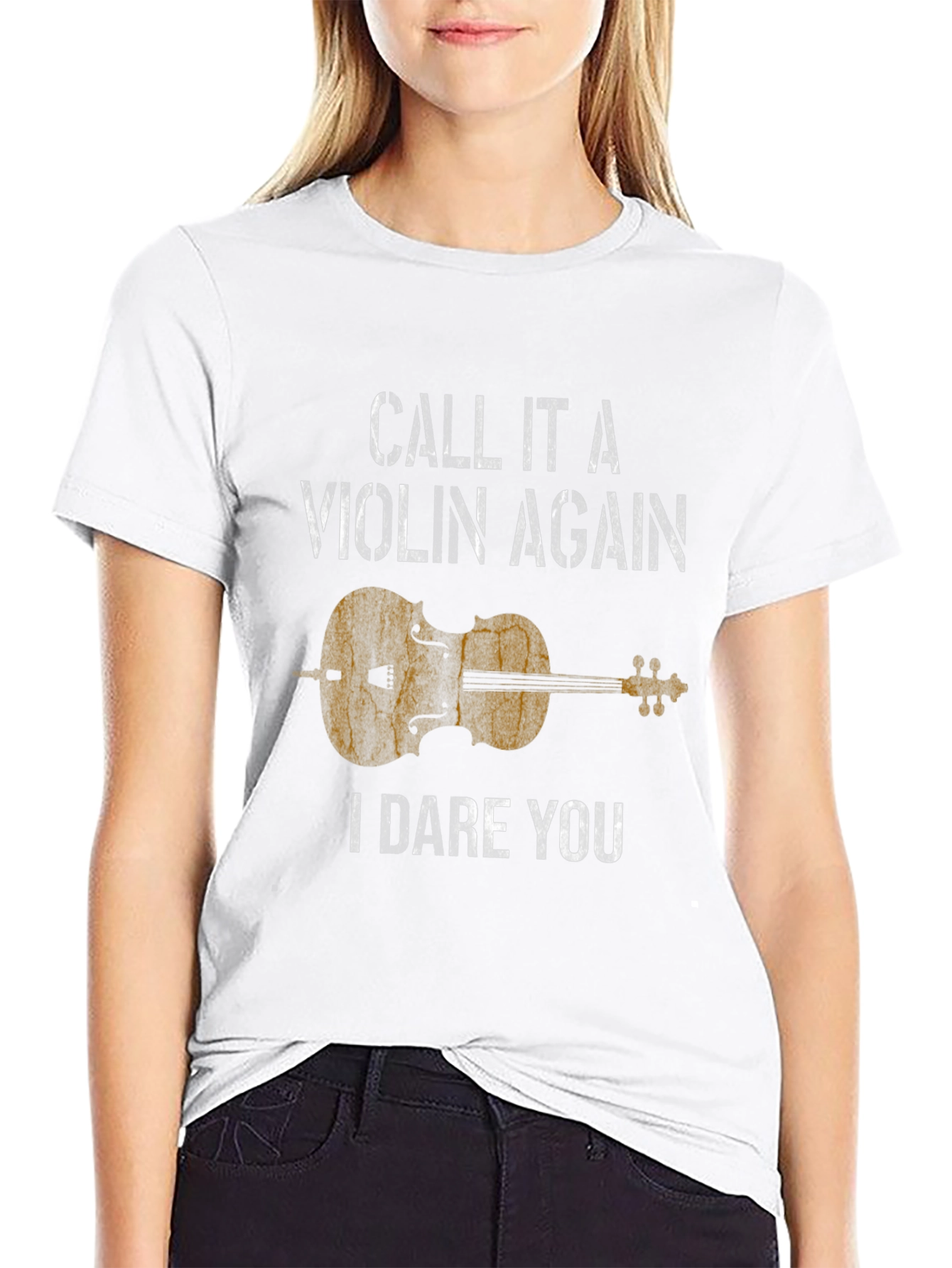 Violin T-Shirt - Call It a Violin Again!