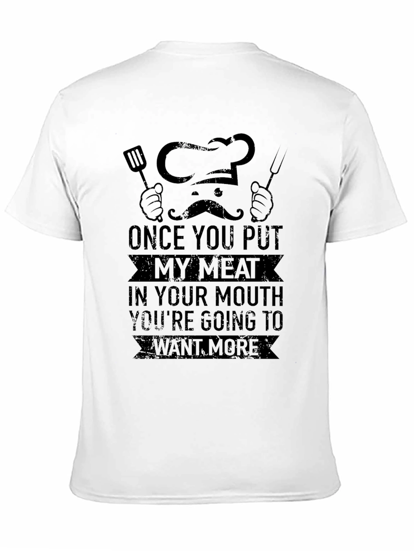 Funny My Meat Chef Graphic T-Shirt