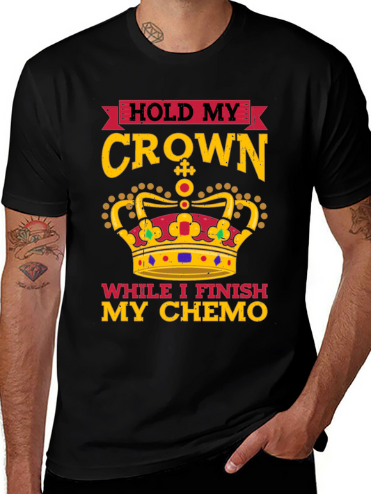 Hold My Crown Chemo T-Shirt