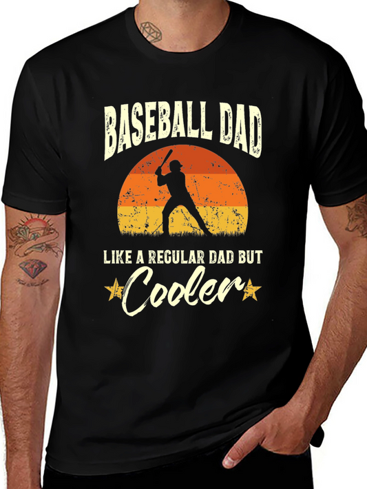 Baseball Dad T-Shirt - Cooler Than Regular Dads!