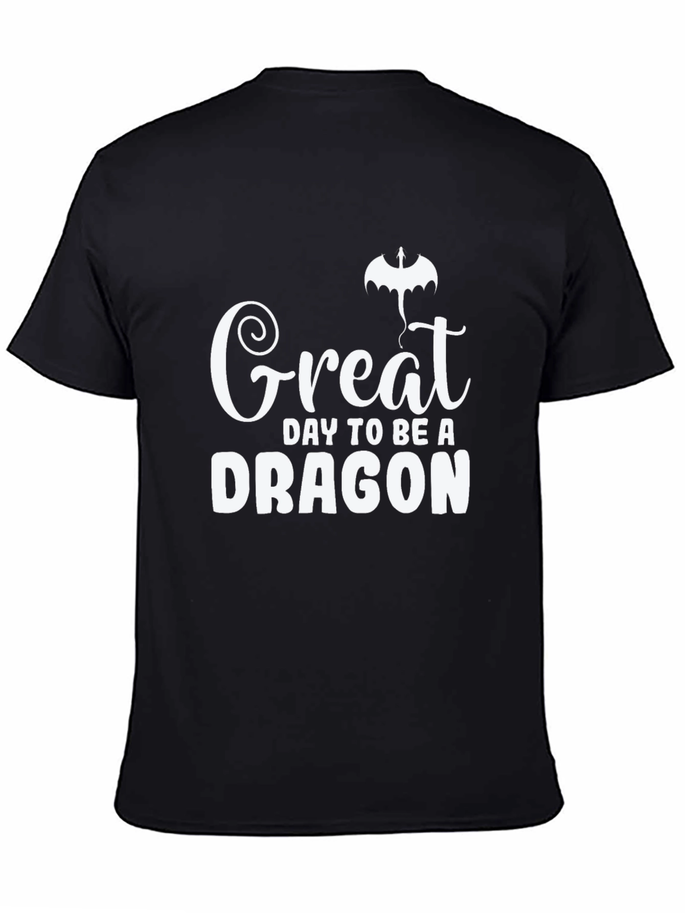 Great Day To Be A Dragon Graphic Tee