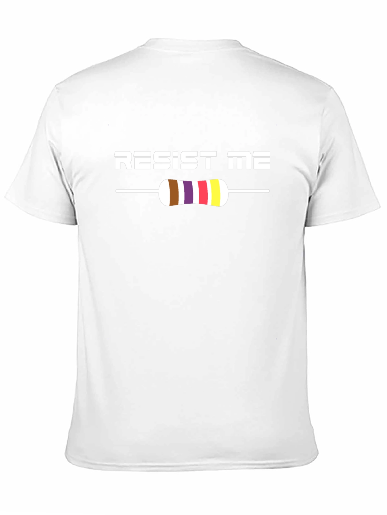 Resist Me T-Shirt - Electronics Humor Tee