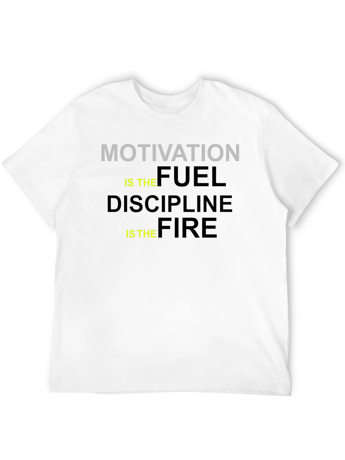 Motivation Fuel Discipline Fire Black Graphic Tee