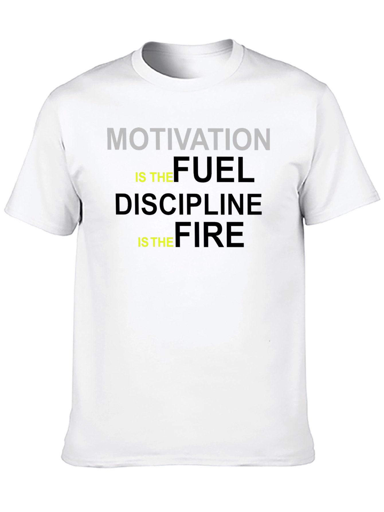 Motivation Fuel Discipline Fire Black Graphic Tee