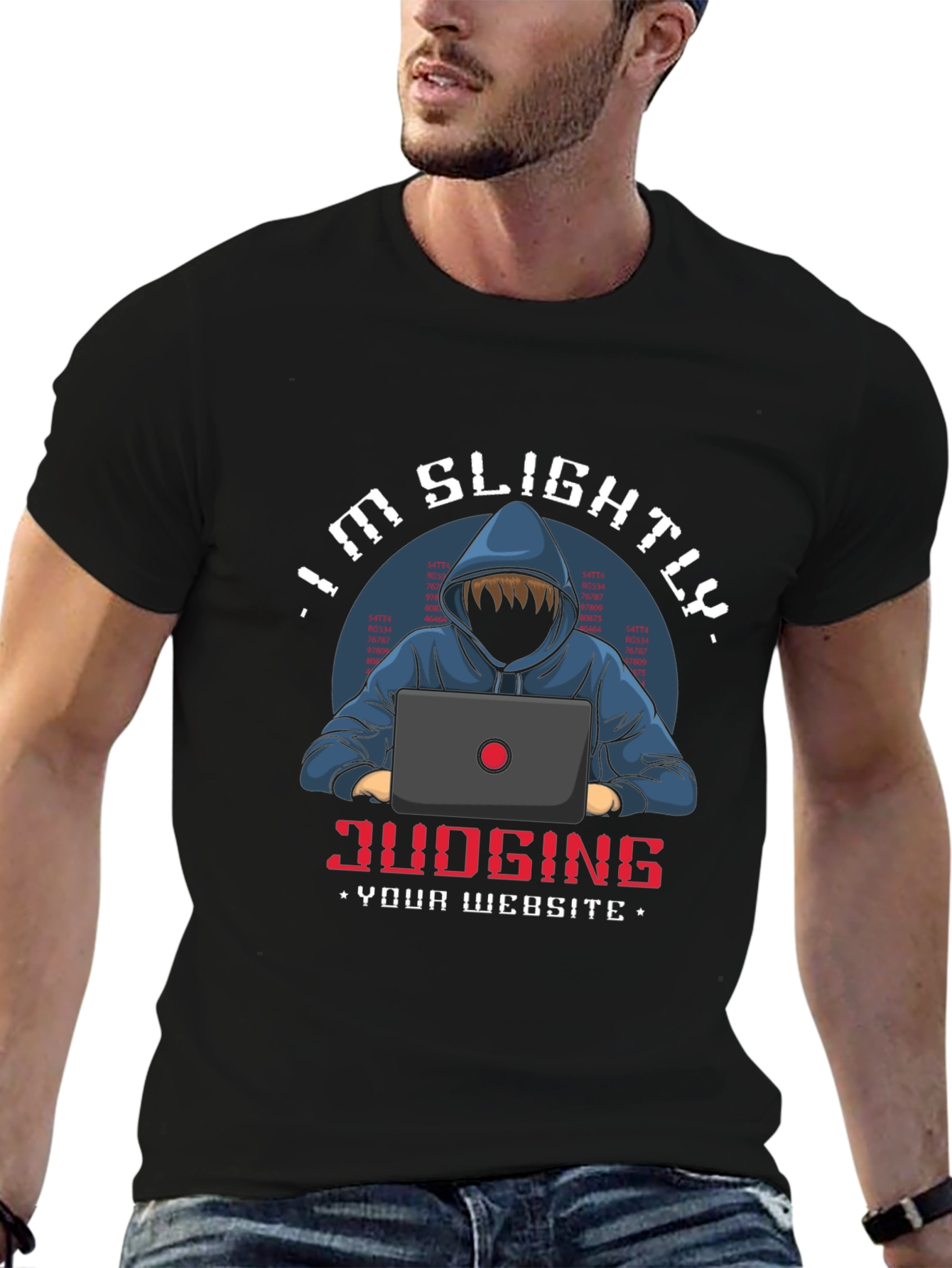 Im Slightly Judging Your Website T-Shirt