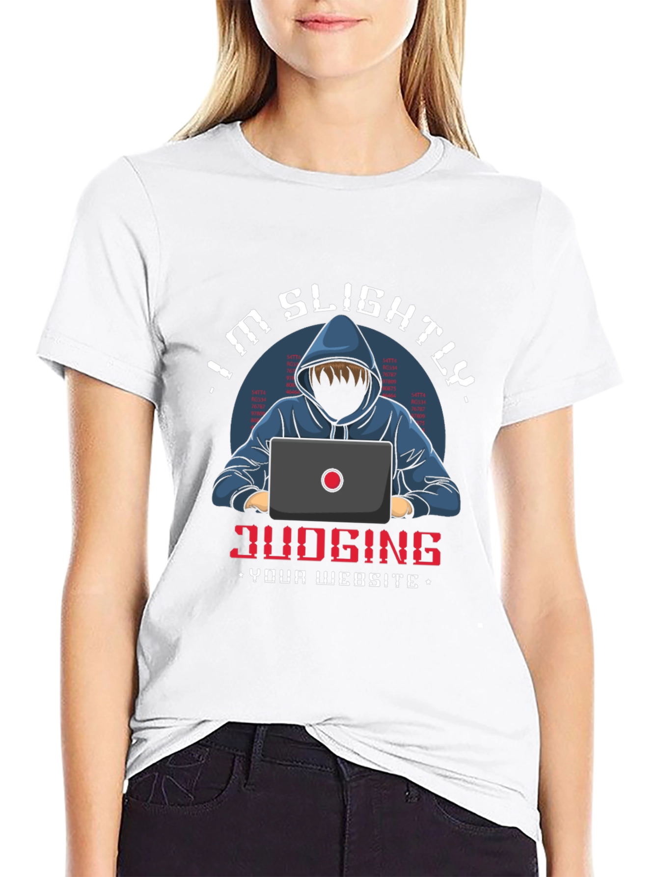Im Slightly Judging Your Website T-Shirt