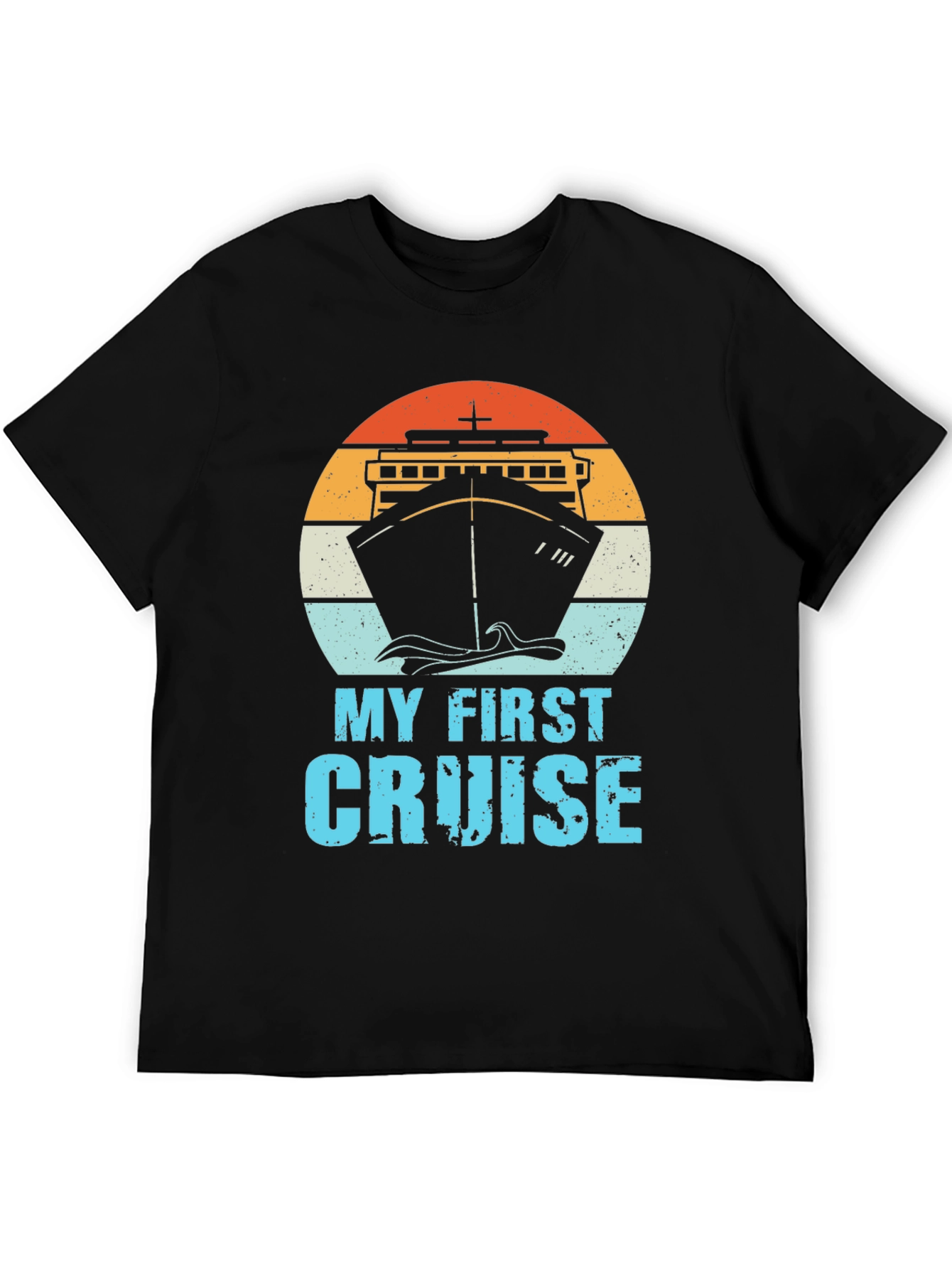 My First Cruise T-Shirt - Nautical Vacation Tee