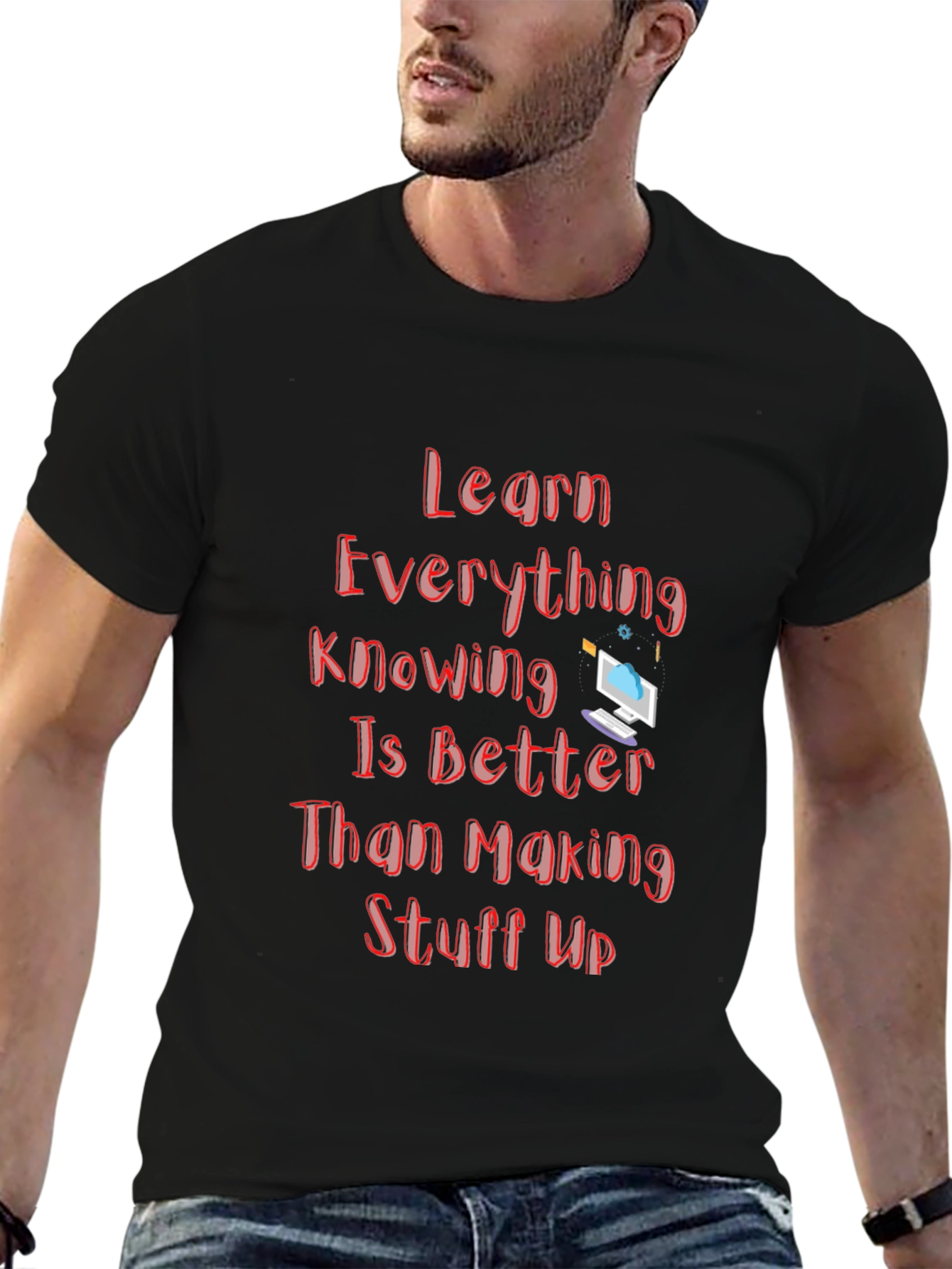 Learn Everything Graphic T-Shirt