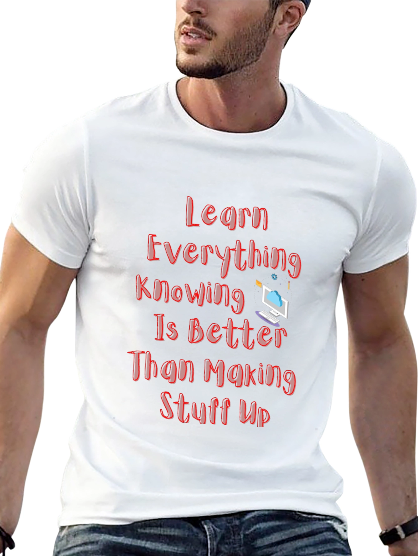 Learn Everything Graphic T-Shirt
