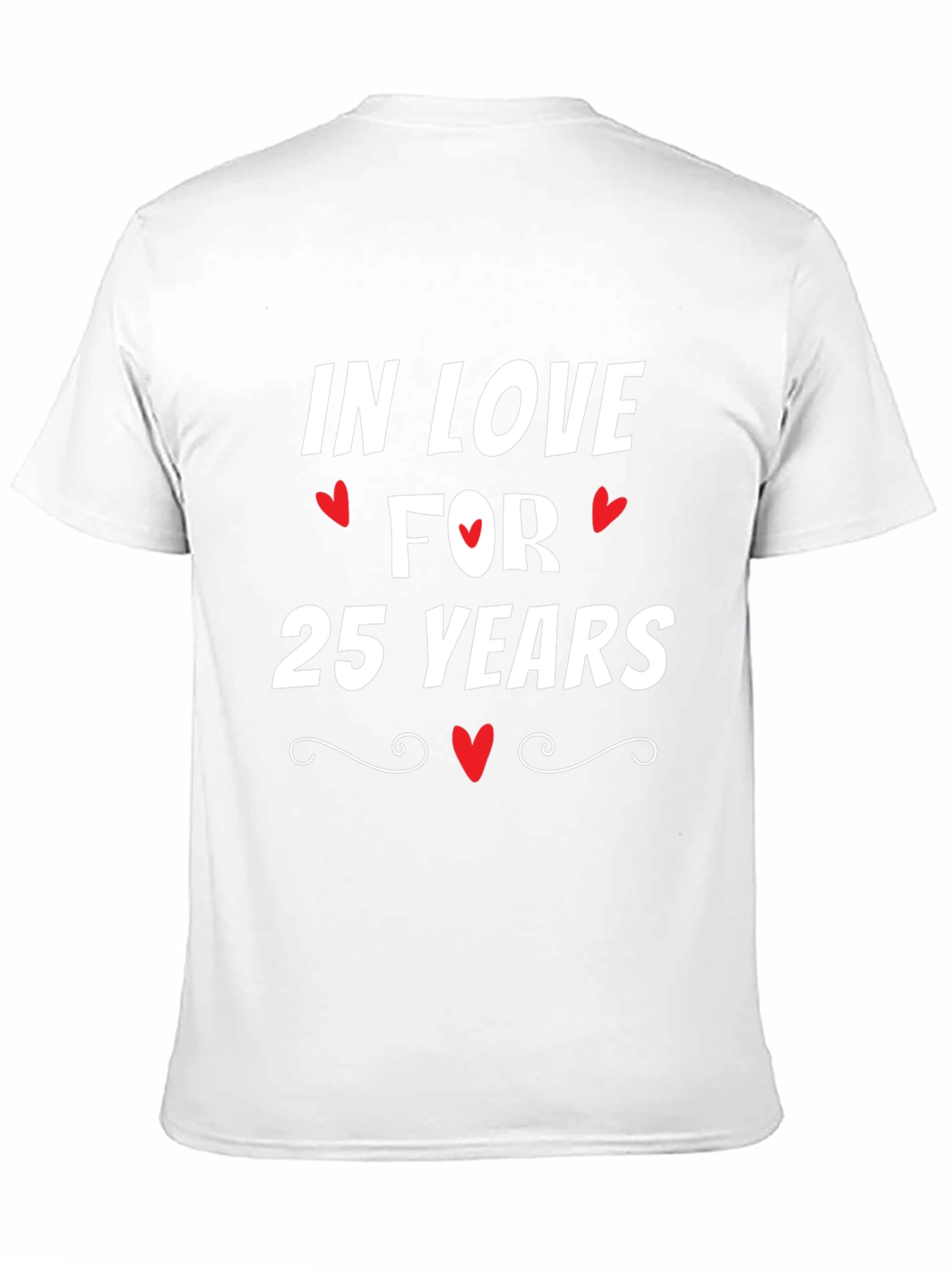 In Love For 25 Years Anniversary T-Shirt