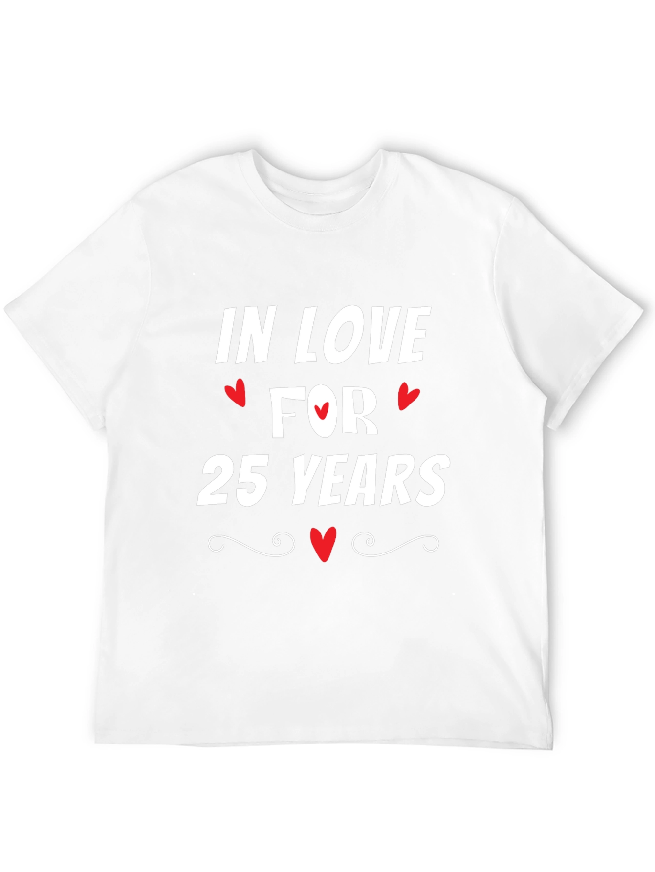 In Love For 25 Years Anniversary T-Shirt