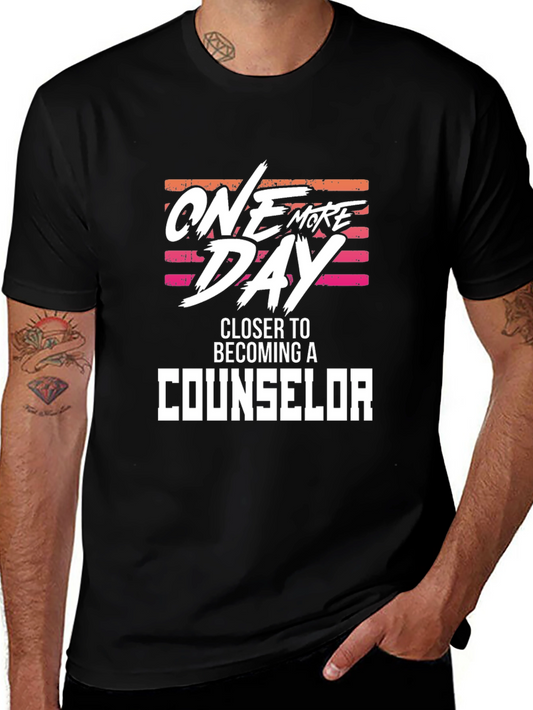 One More Day Counselor T-Shirt