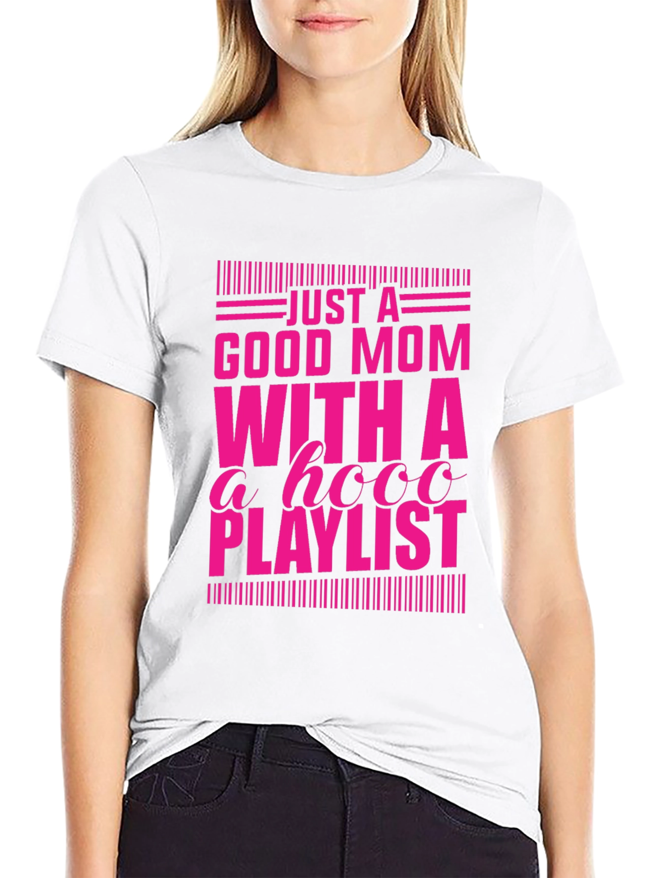 Good Mom with a HOOO Playlist T-Shirt