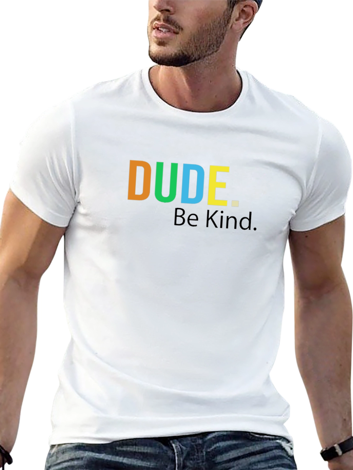 Dude. Be Kind. Graphic T-Shirt