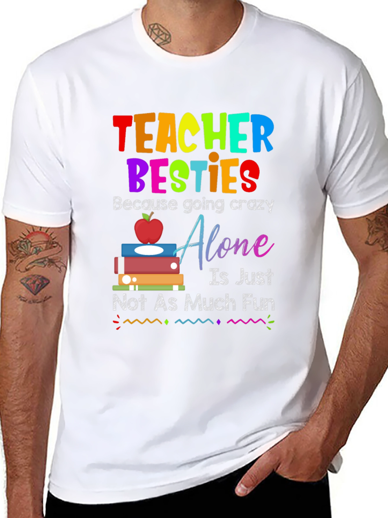 Teacher Besties T-Shirt - Crazy Fun
