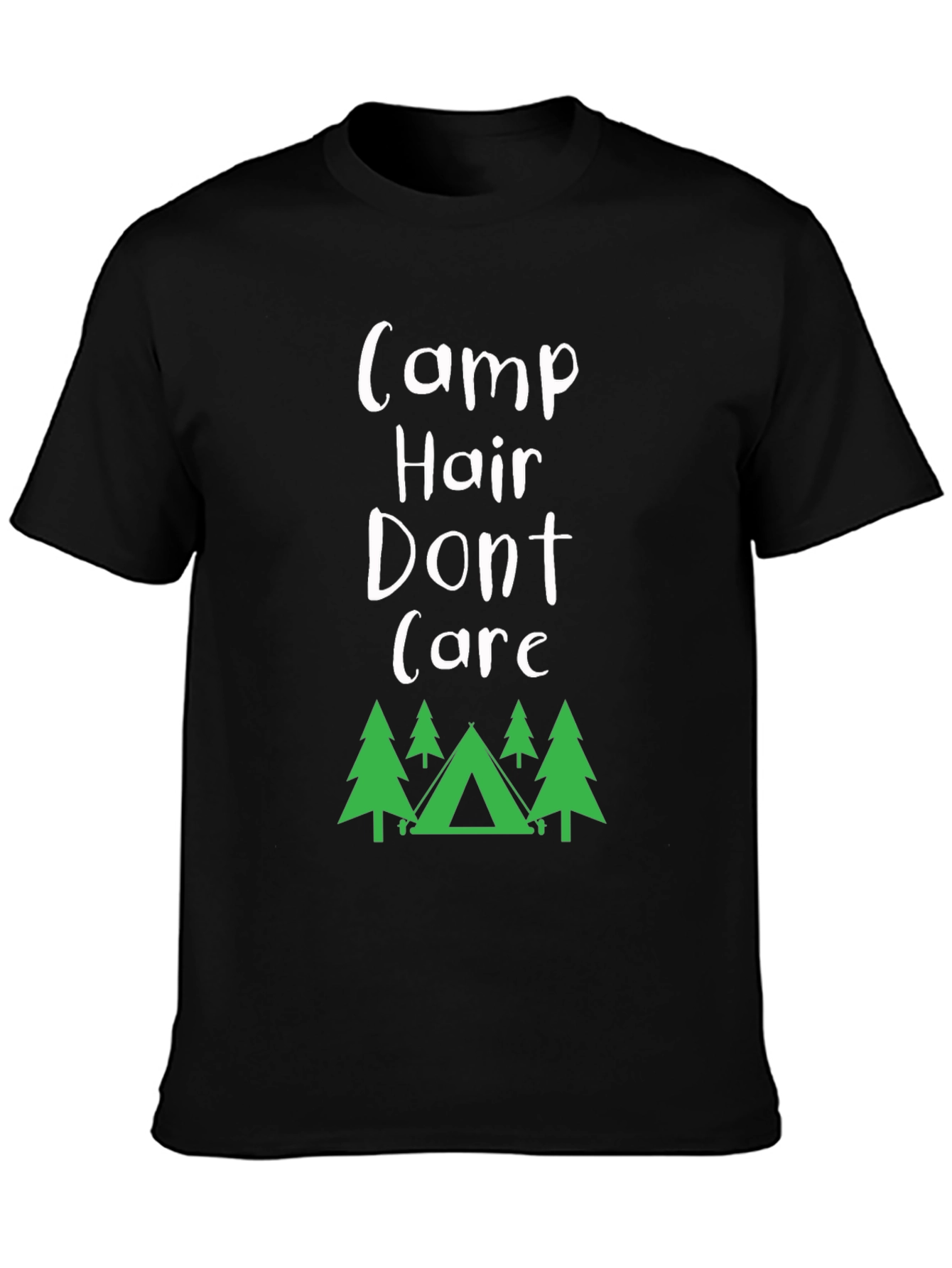 Camp Hair Dont Care T-Shirt