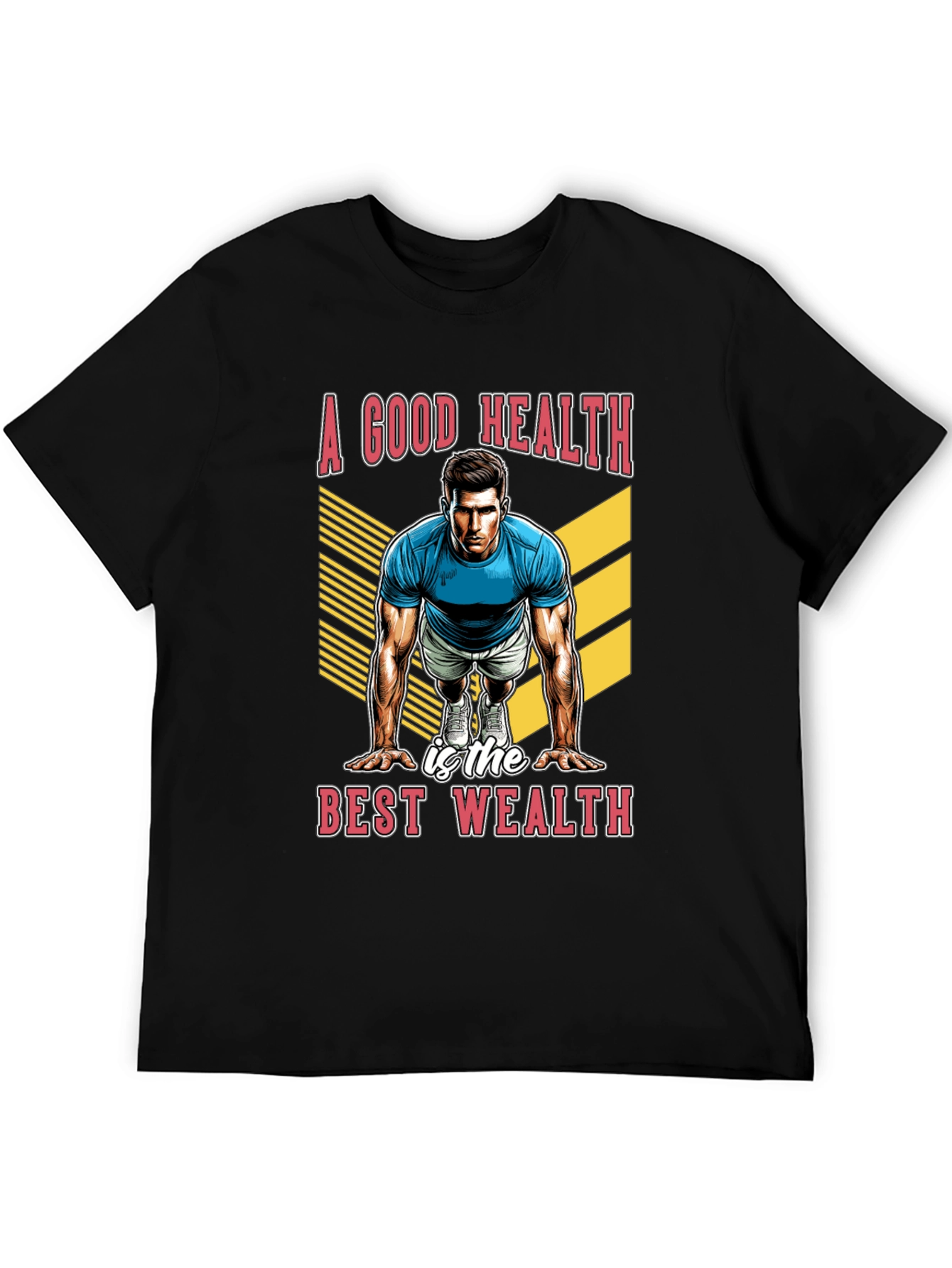 Good Health Best Wealth Black T-Shirt