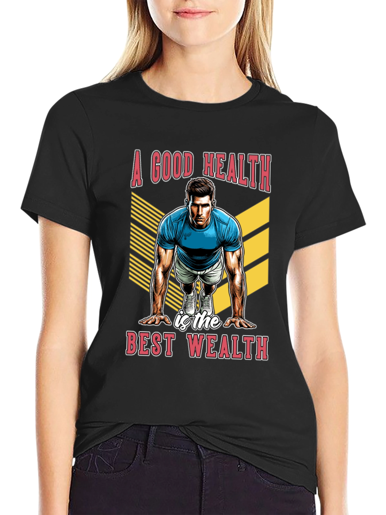 Good Health Best Wealth Black T-Shirt