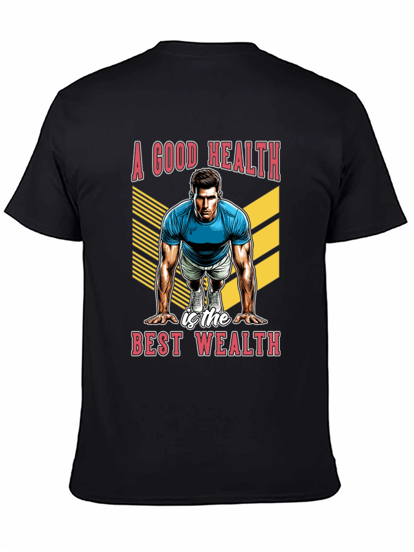 Good Health Best Wealth Black T-Shirt