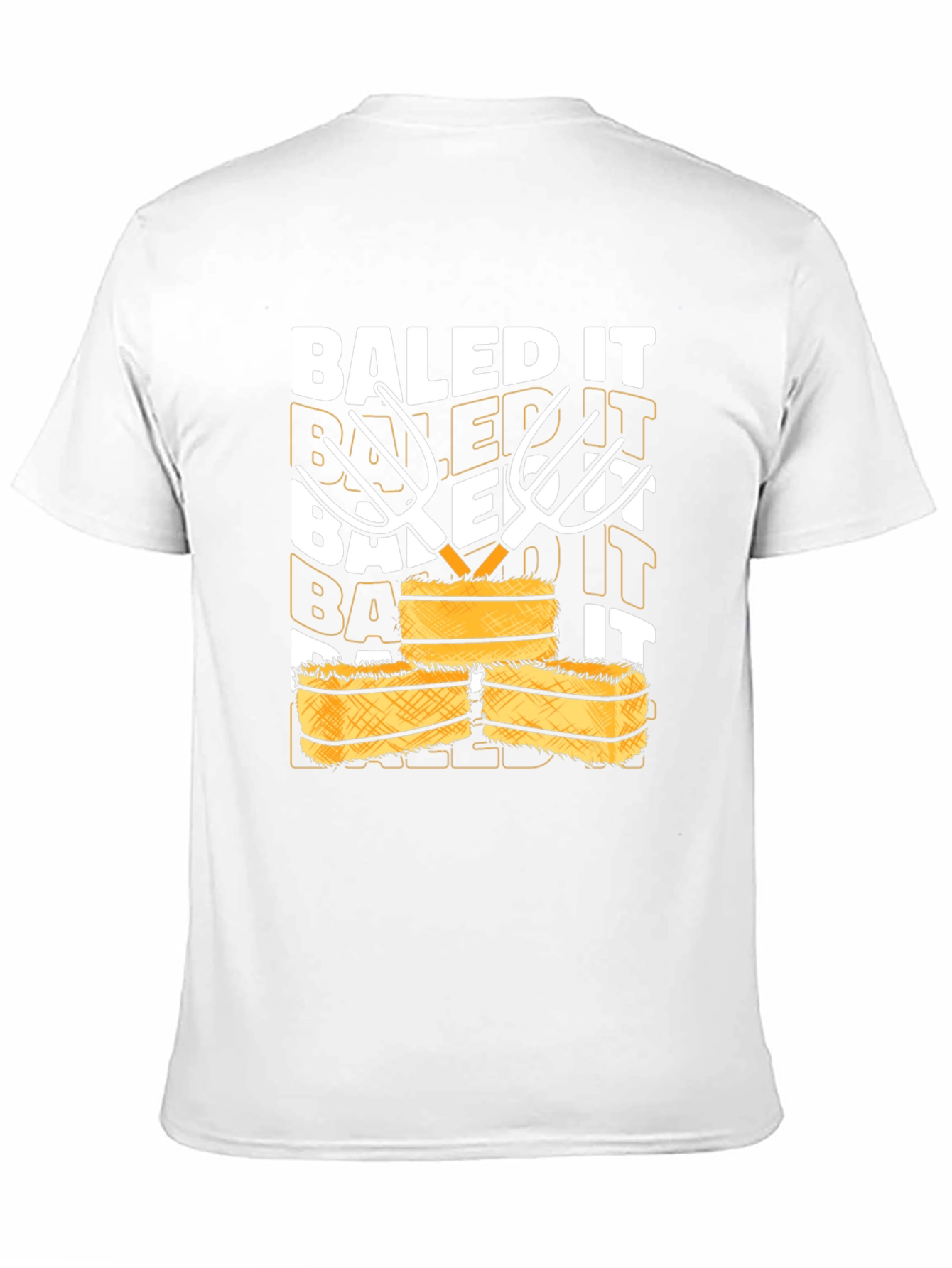 Baled It T-Shirt - Farm Humor Tee