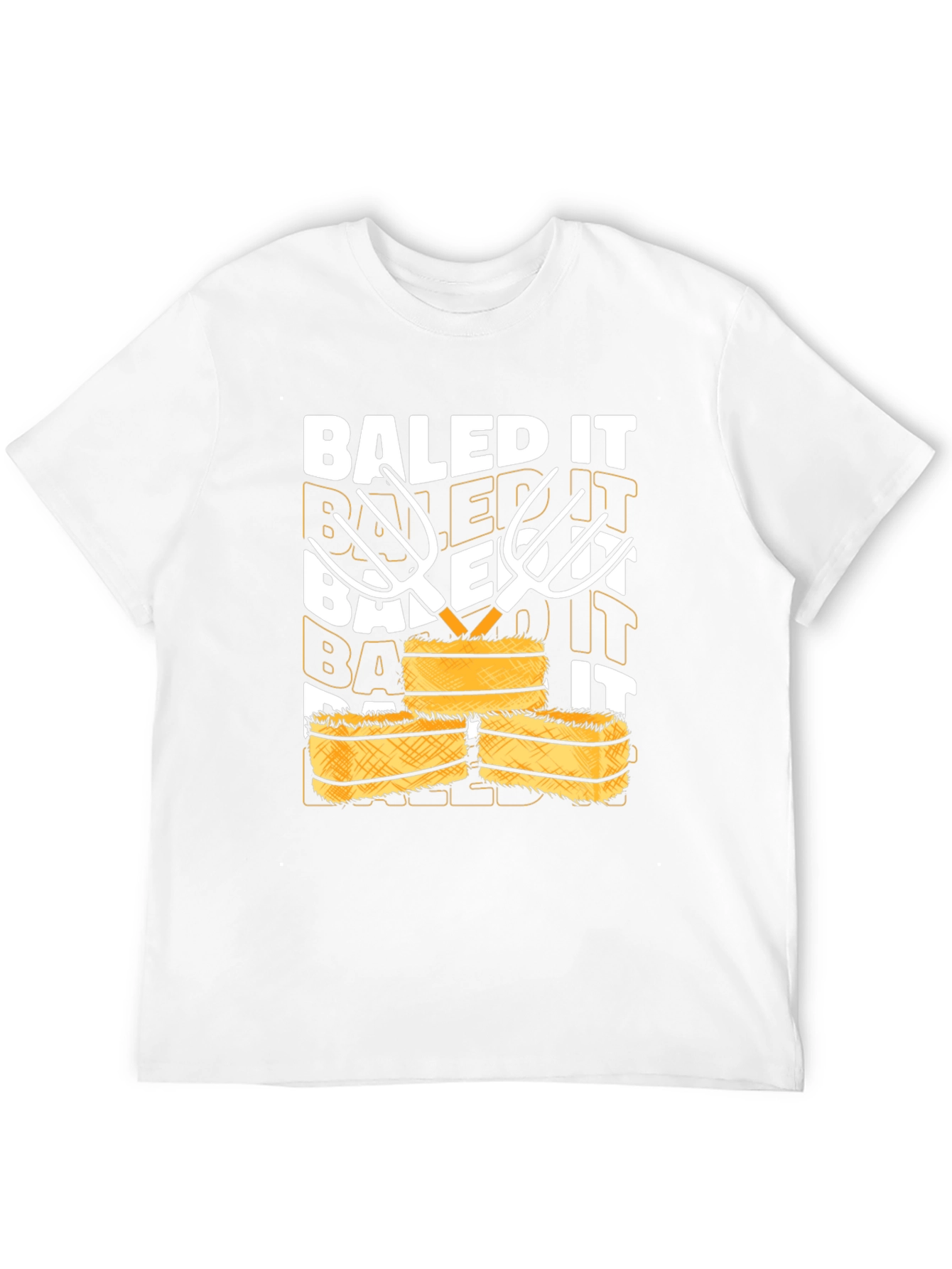 Baled It T-Shirt - Farm Humor Tee