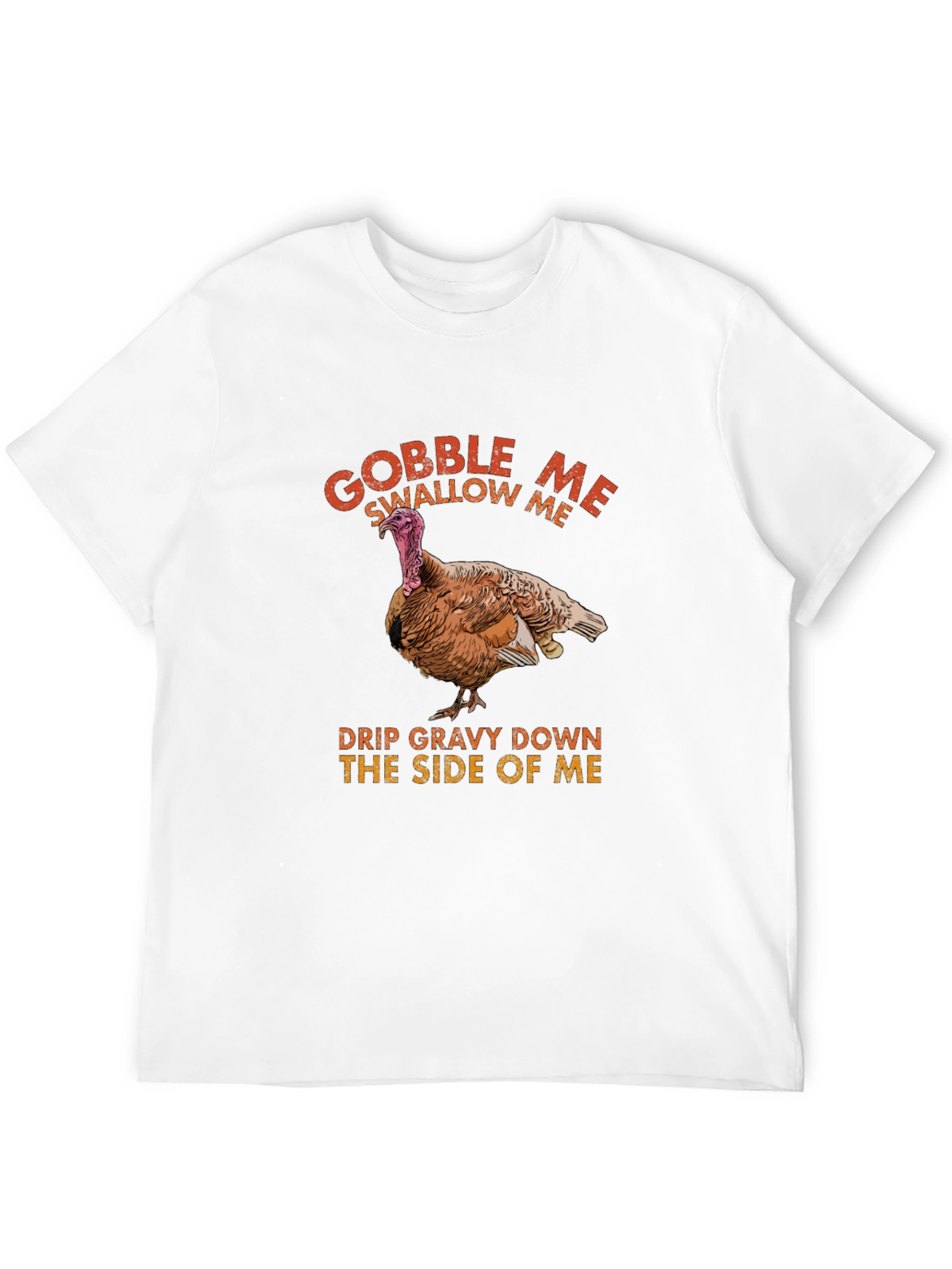 Gobble Me Funny Thanksgiving T-Shirt