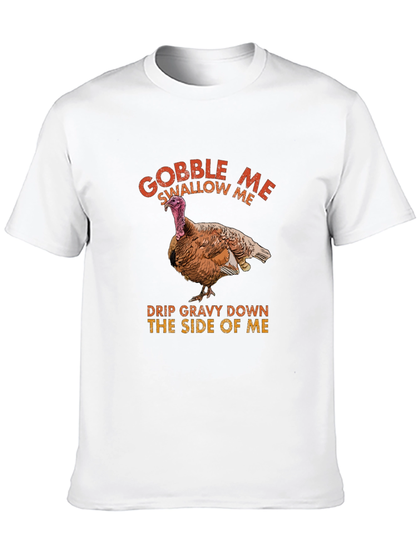 Gobble Me Funny Thanksgiving T-Shirt