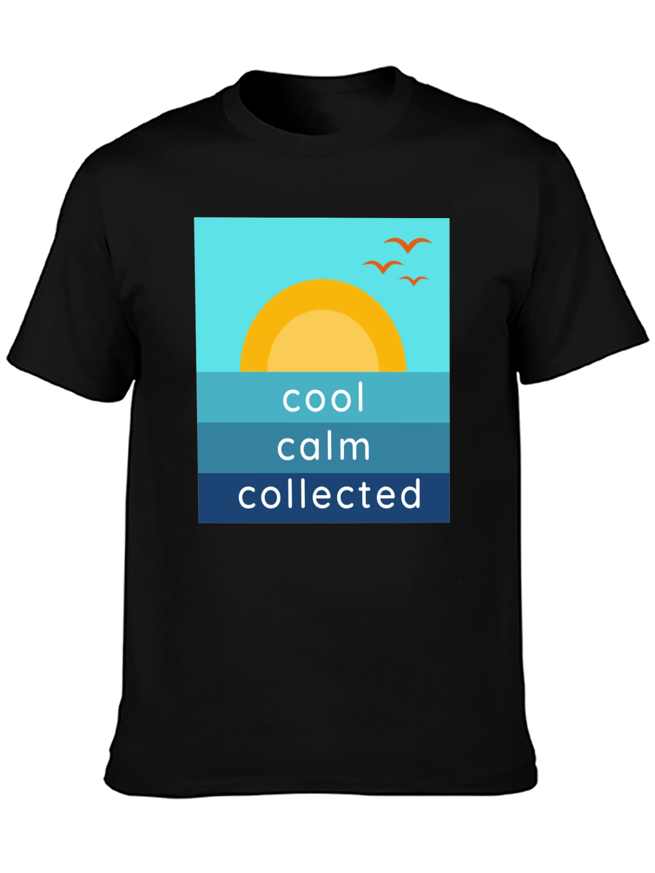 Cool Calm Collected Graphic Tee