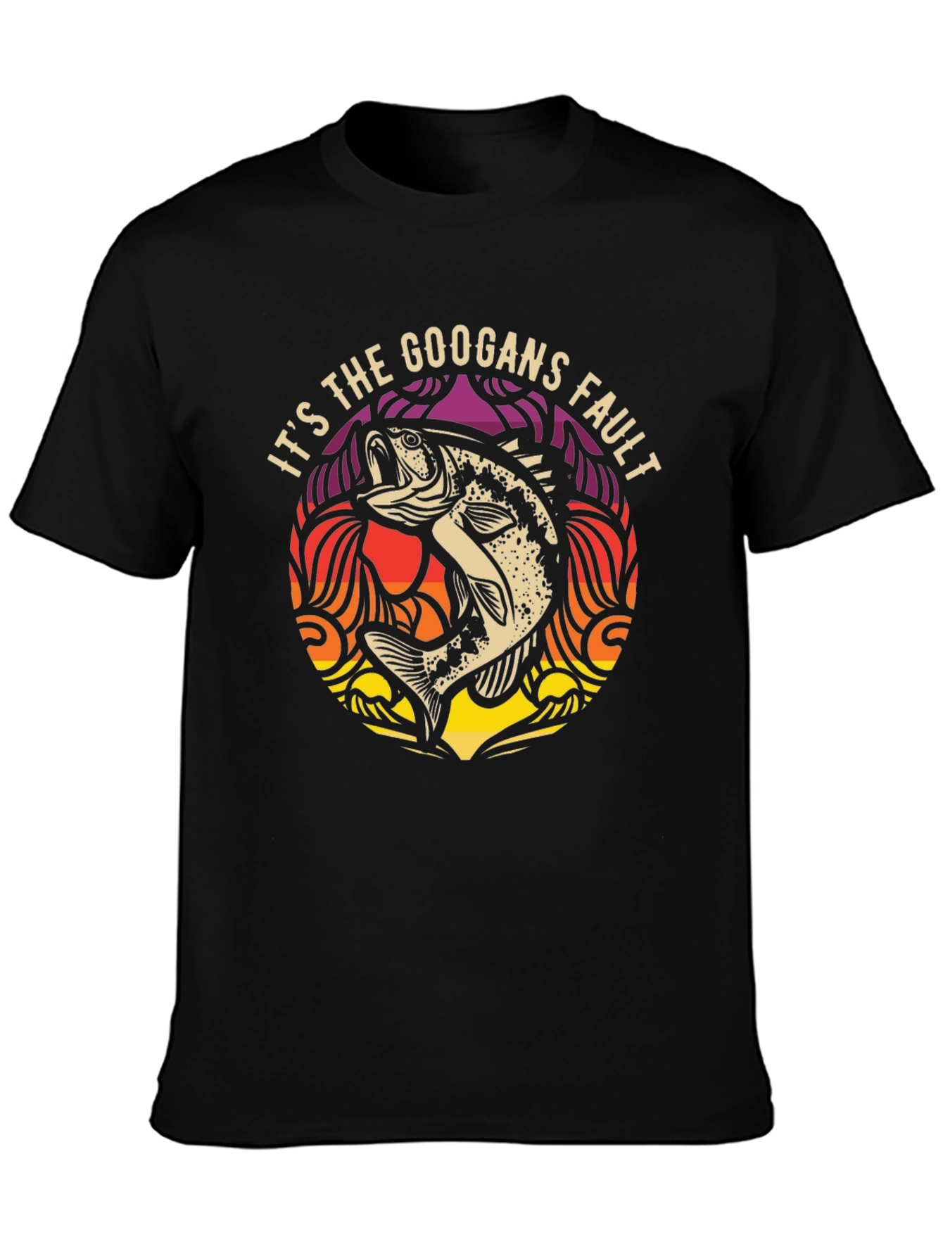 Its the Googans Fault Fishing T-Shirt