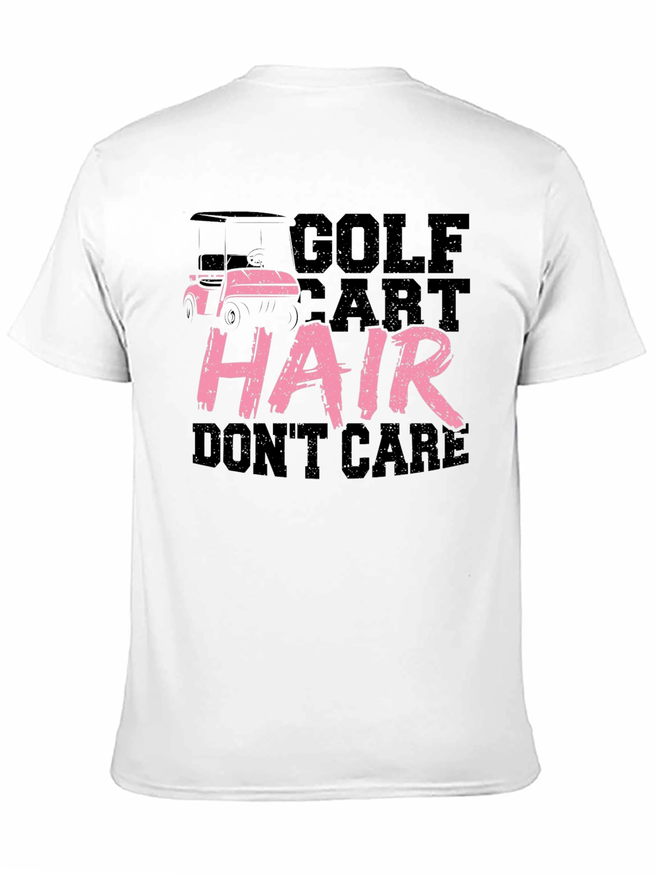 Golf Cart Hair Dont Care Tee - Black Cotton