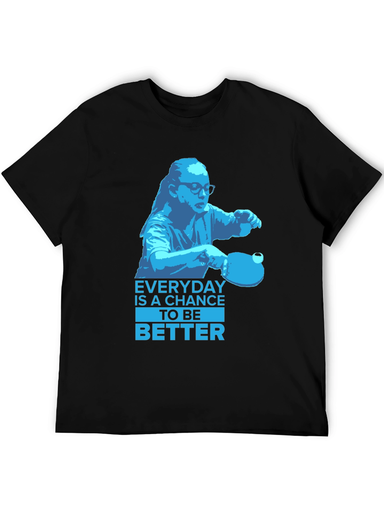 Everyday is a Chance T-Shirt
