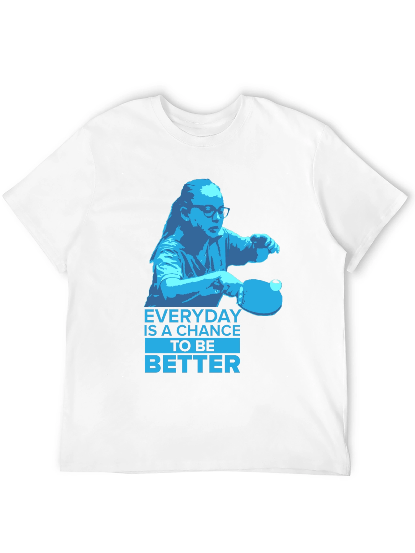 Everyday is a Chance T-Shirt