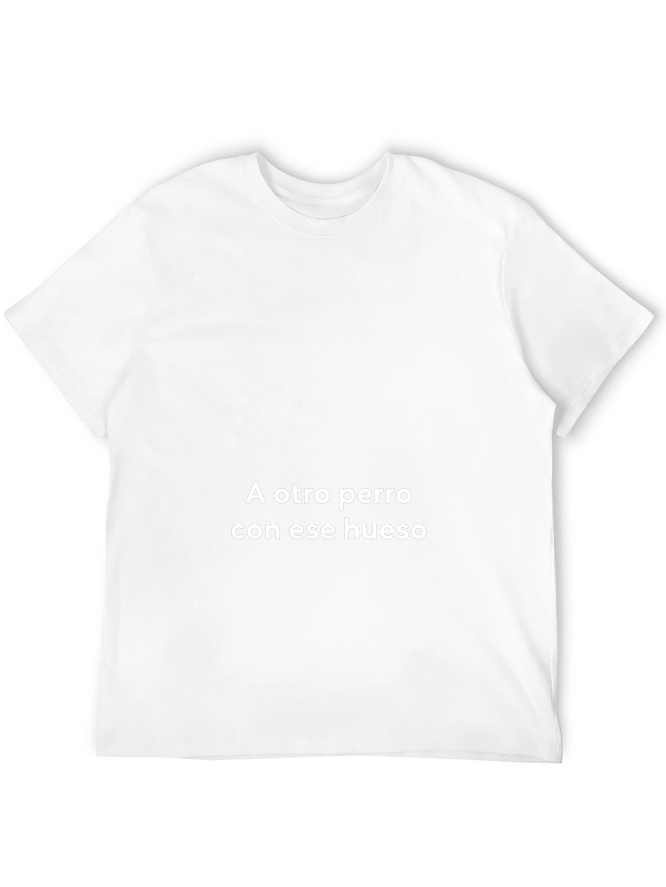A Otro Perro Con Ese Hueso T-Shirt