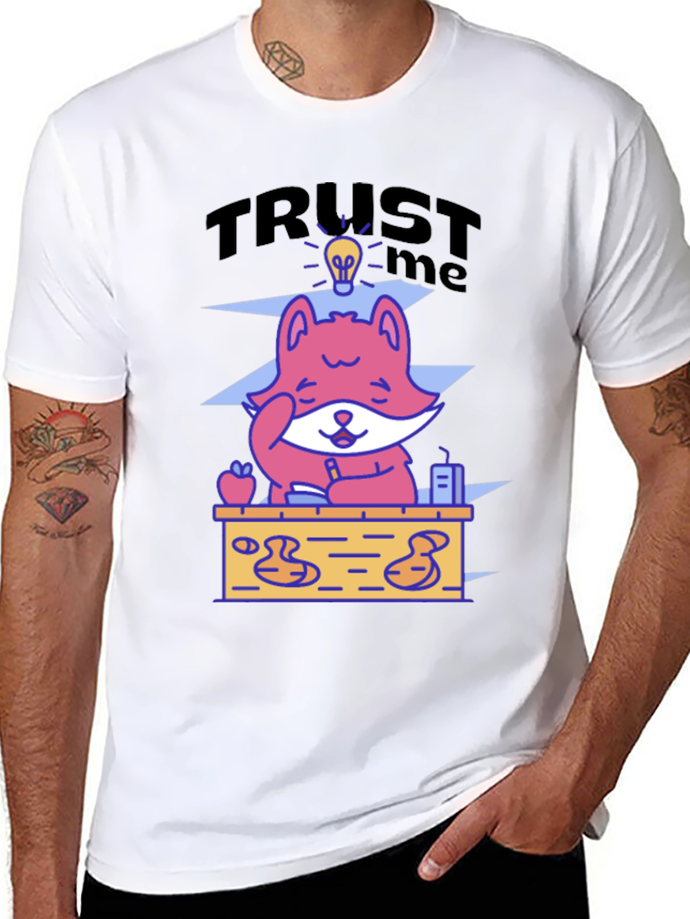 Trust Me I Have an Idea T-Shirt