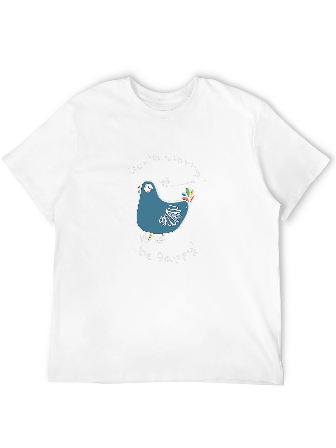 Dont Worry Be Happy Bird Graphic Tee