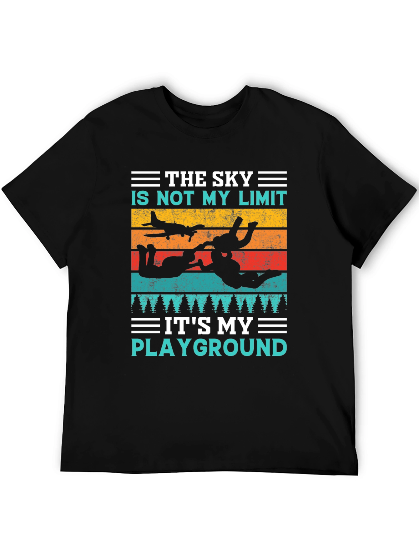 Skydiving T-Shirt: The Sky is My Playground