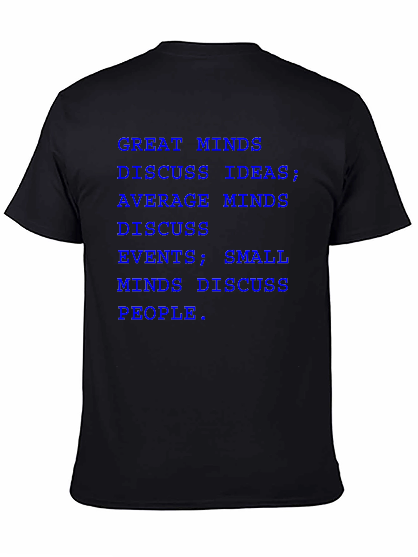 Great Minds Discuss Ideas T-Shirt