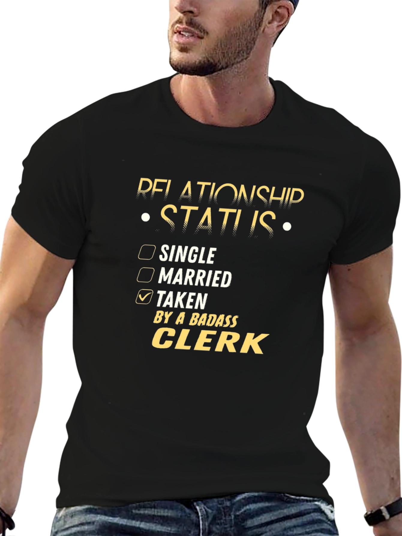 Badass Clerk Relationship Status T-Shirt