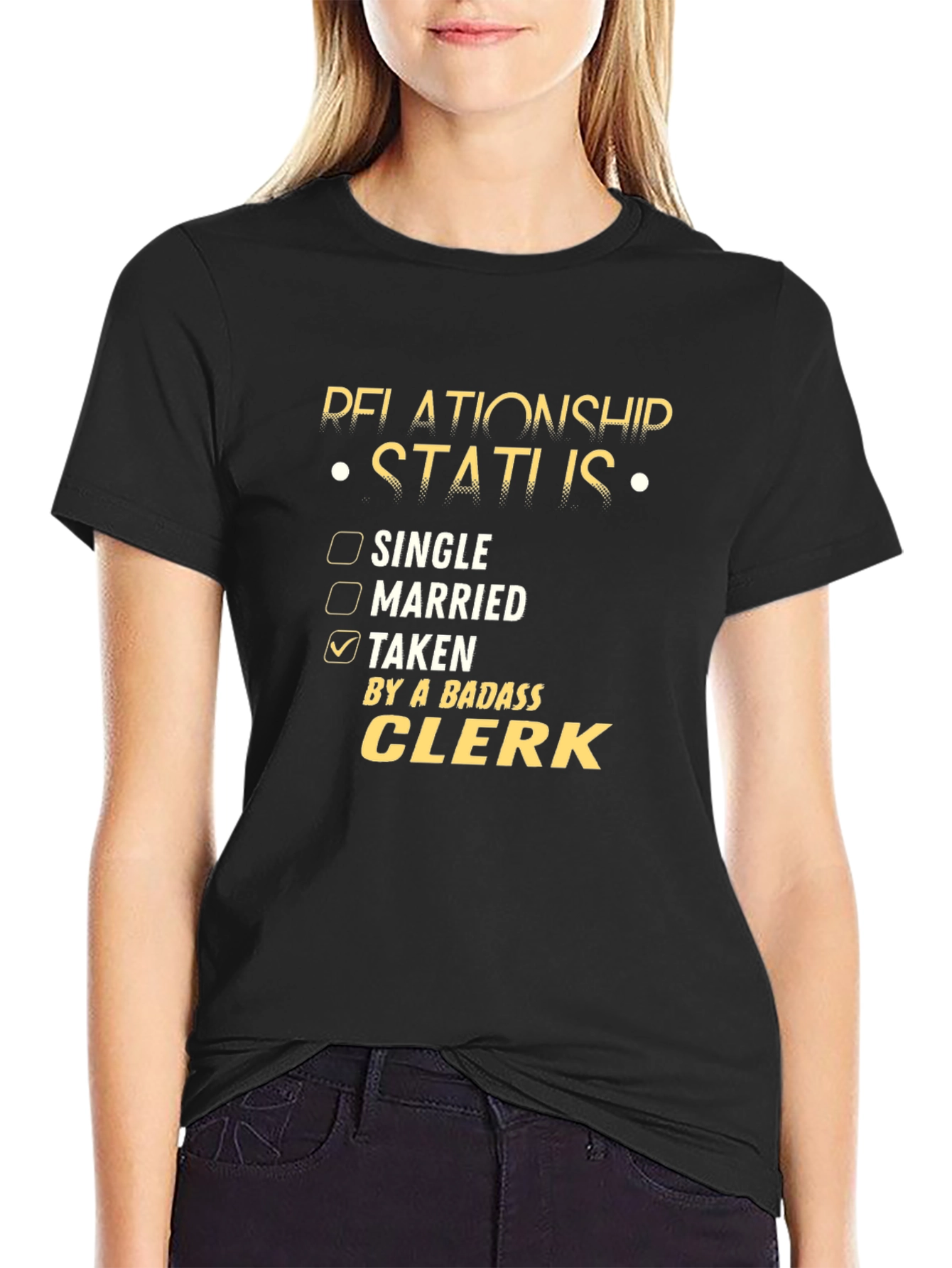 Badass Clerk Relationship Status T-Shirt