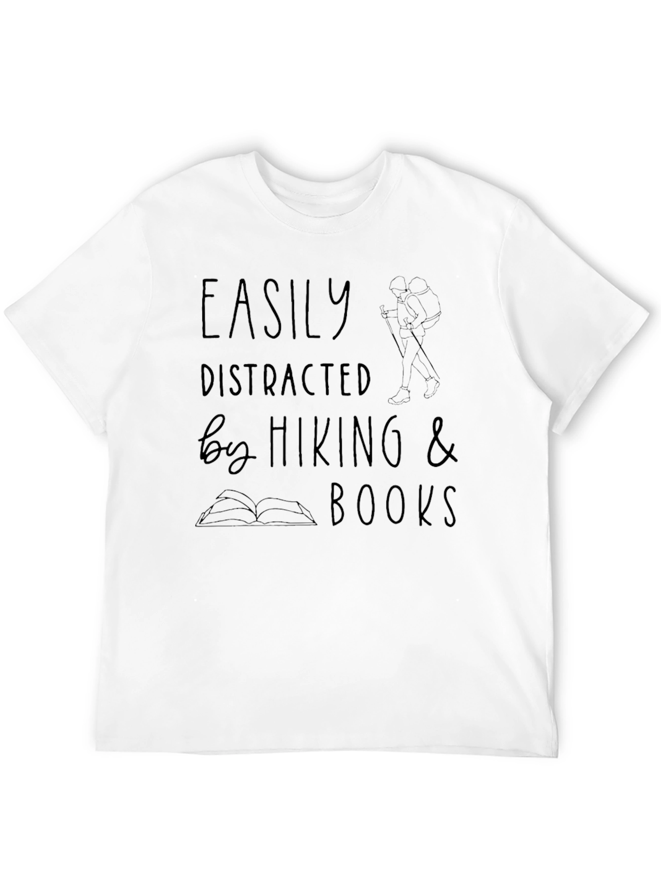 Easily Distracted by Hiking & Books T-Shirt
