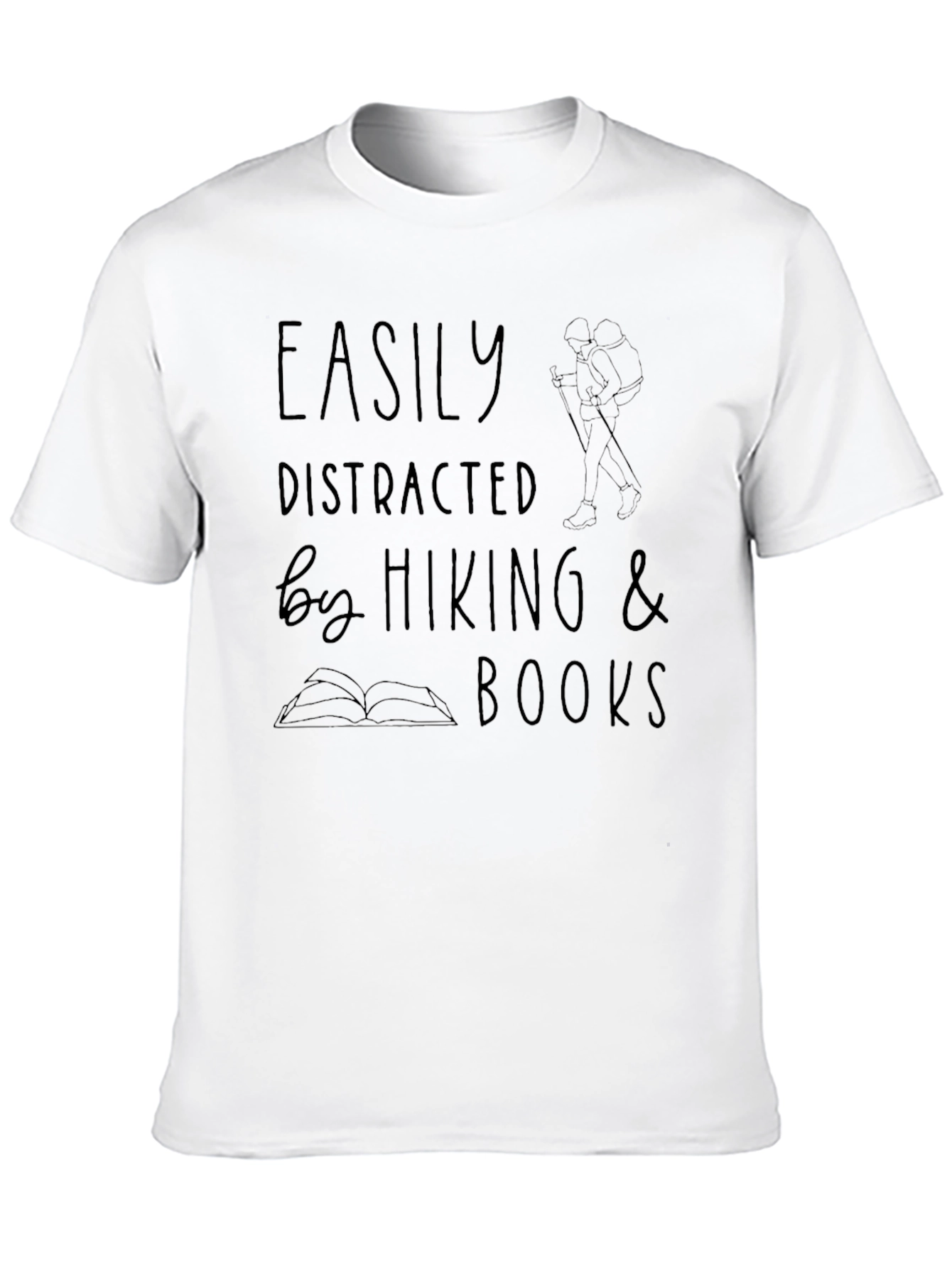 Easily Distracted by Hiking & Books T-Shirt