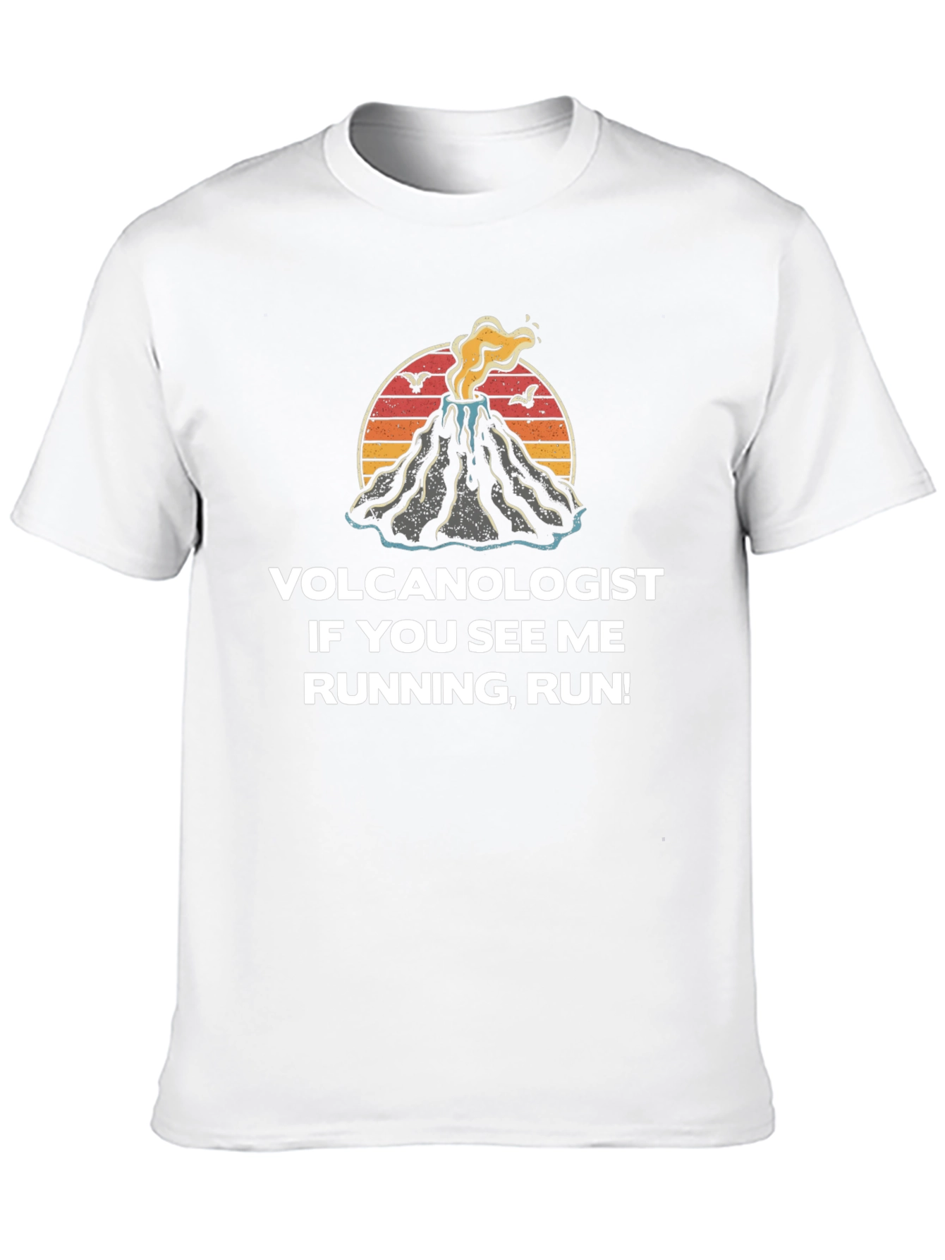 Volcanologist Run T-Shirt - Funny Geologist Tee