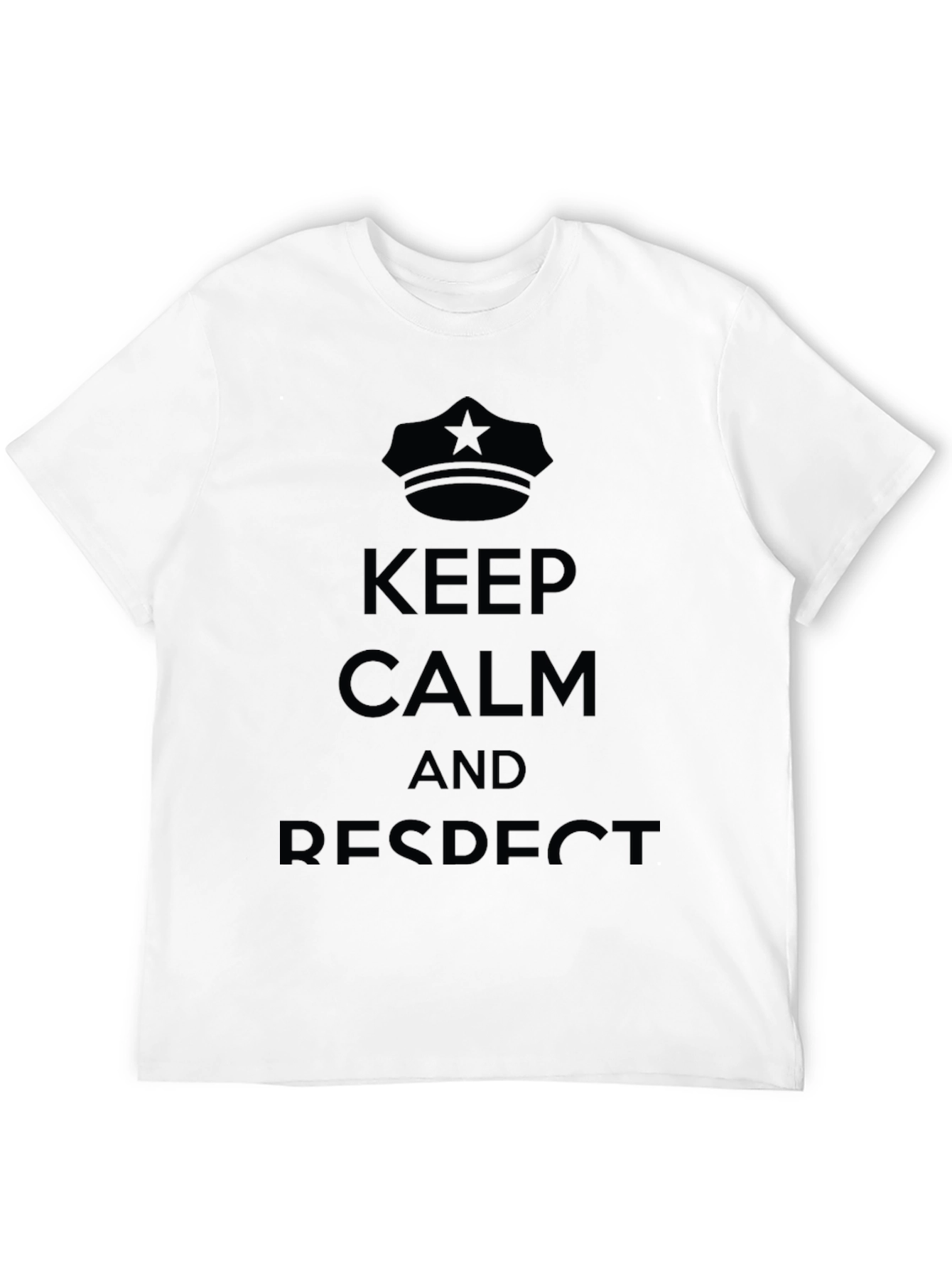 Keep Calm and Respect Graphic T-Shirt