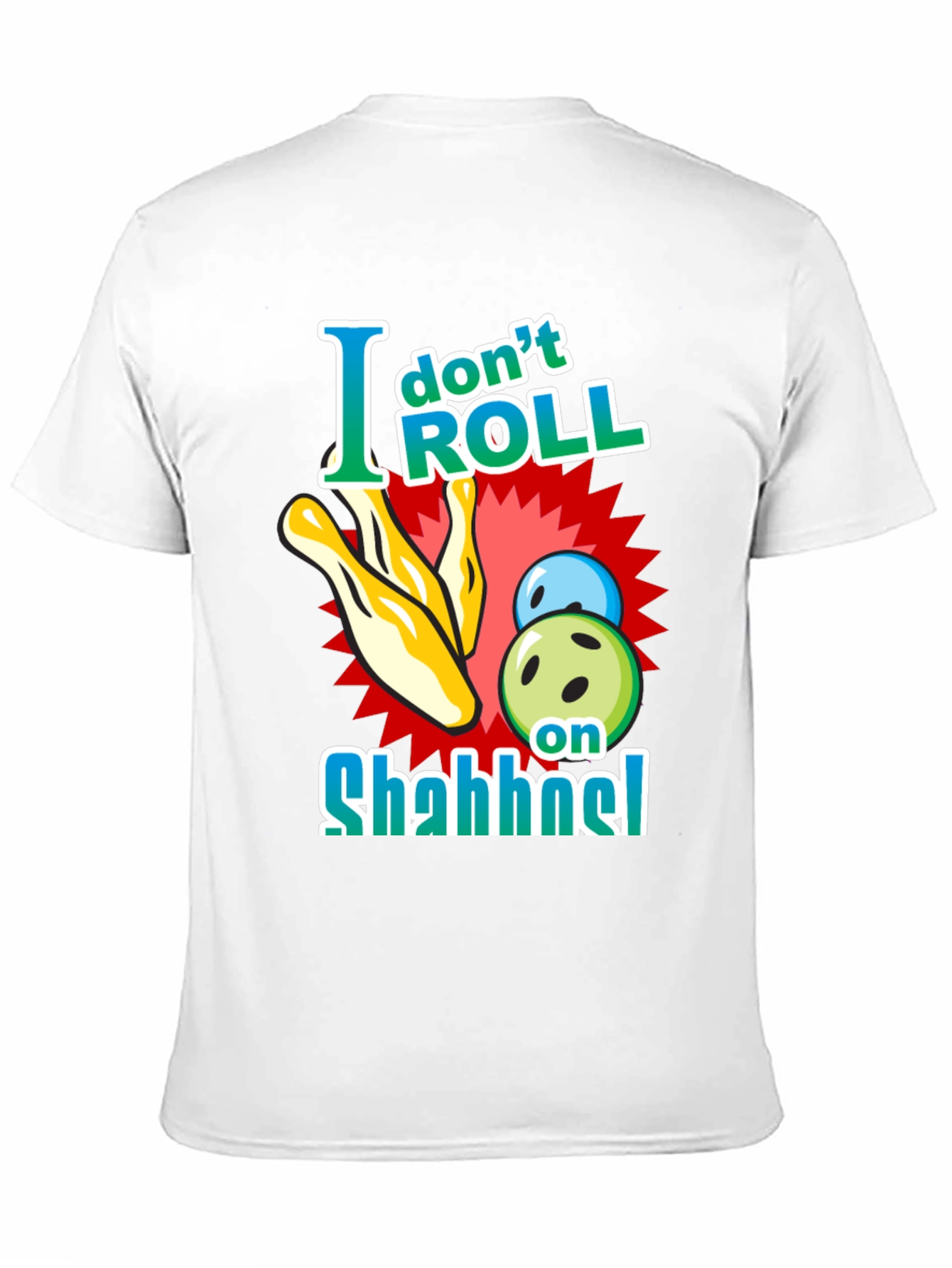 I Dont Roll on Shabbat Black T-Shirt