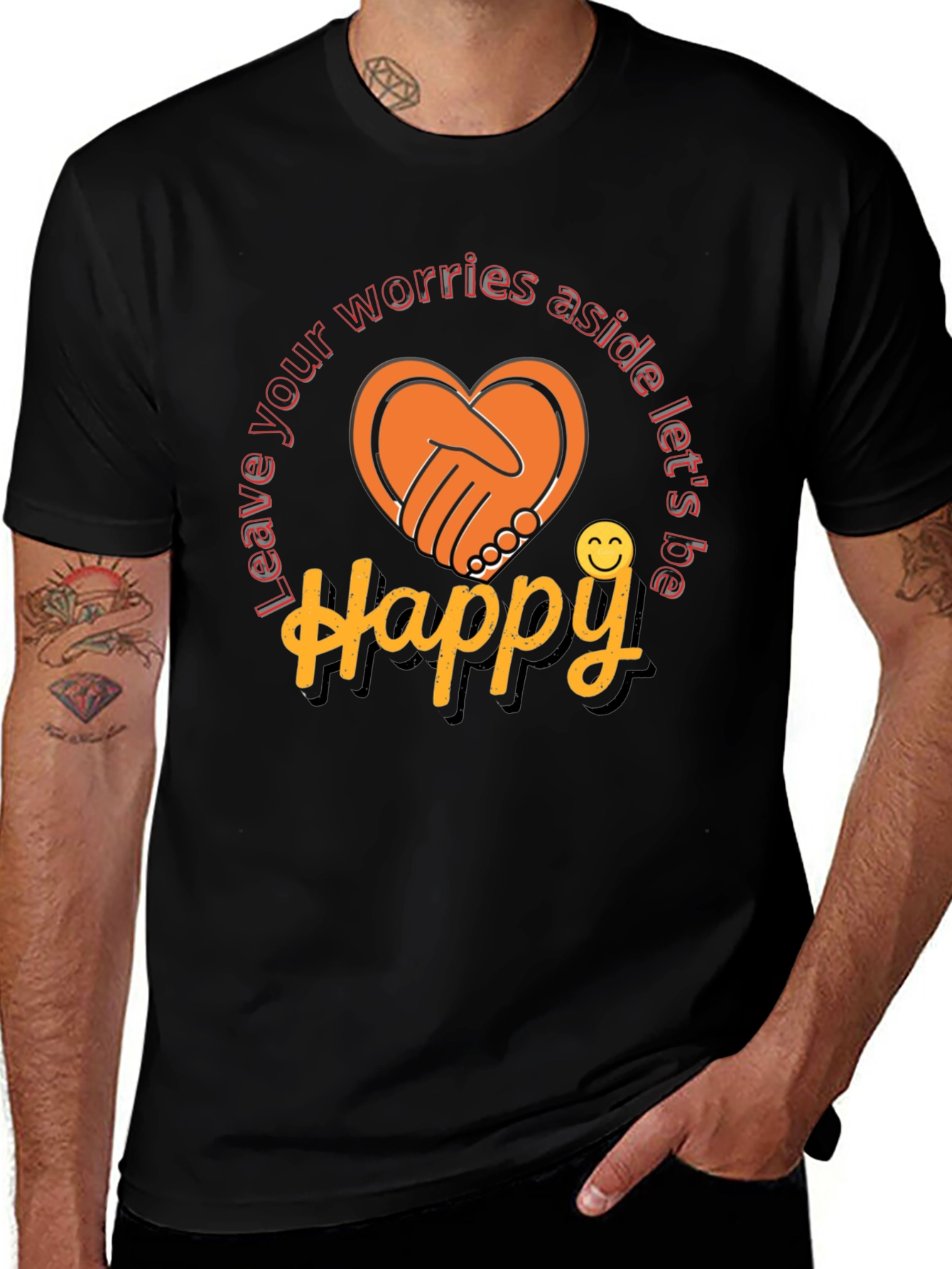 Leave Worries Aside Happy Graphic T-Shirt